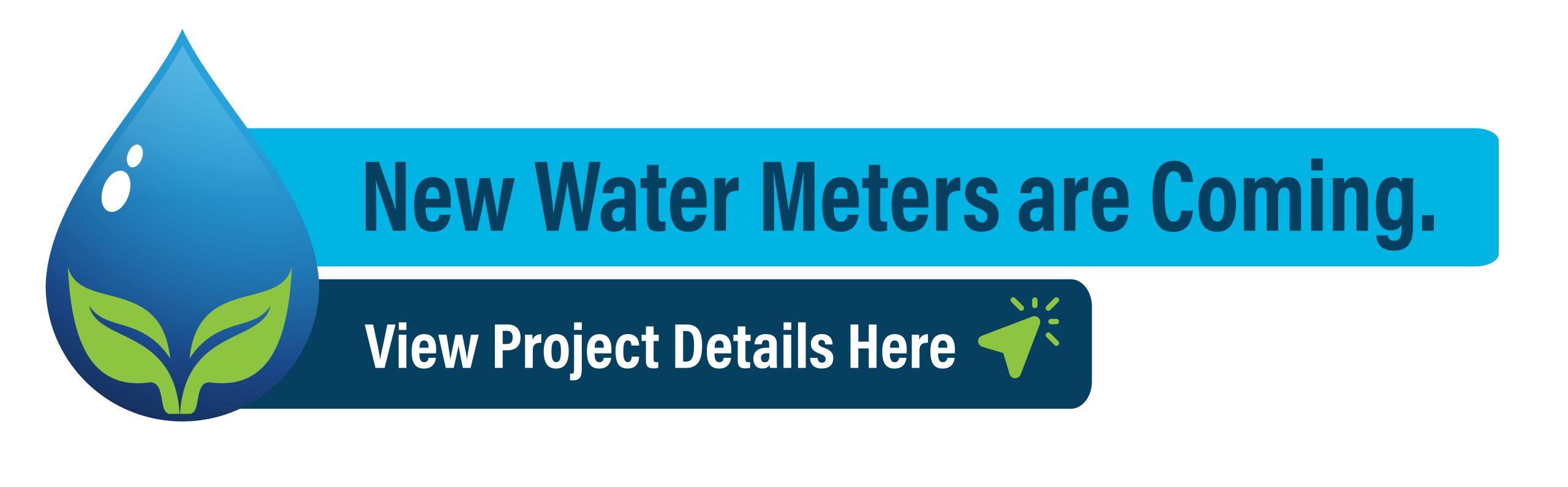 New Water Meters are Coming. View Project Details Here
